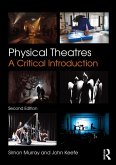 Physical Theatres (eBook, ePUB)