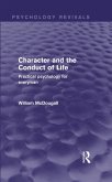 Character and the Conduct of Life (eBook, PDF)