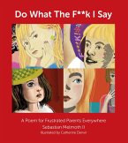 Do What The F**k I Say (eBook, ePUB)