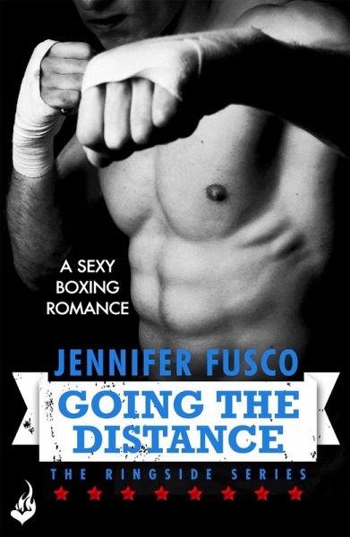 Going the Distance: Ringside 2 (eBook, ePUB) Going the Distance: Ringside 2 (eBook, ePUB)
