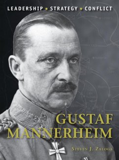 Gustaf Mannerheim (eBook, PDF) - Zaloga, Steven J.