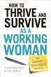 How to Thrive and Survive as a Working... - Bild 1