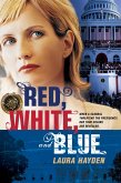 Red, White, and Blue (eBook, ePUB) Red, White, and Blue (eBook, ePUB)