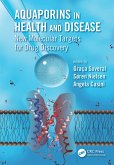 Aquaporins in Health and Disease (eBook, PDF)