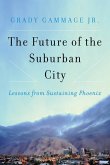 Future of the Suburban City (eBook, ePUB)