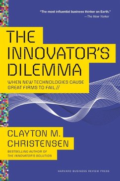 The Innovator's Dilemma (eBook, ePUB) - Christensen, Clayton M.