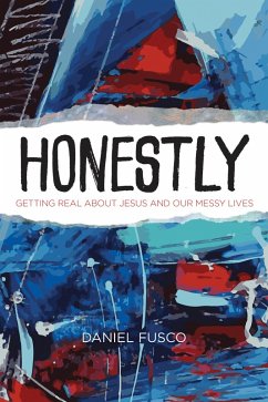 Honestly (eBook, ePUB) - Fusco, Daniel