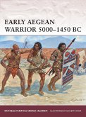 Early Aegean Warrior 5000-1450 BC (eBook, PDF)