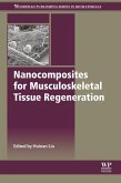 Nanocomposites for Musculoskeletal Tissue Regeneration (eBook, ePUB)