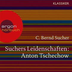 Suchers Leidenschaften: Anton Tschechow (MP3-Download) - Sucher, C. Bernd