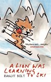 A Lion Was Learning to Ski (eBook, ePUB)