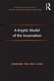 A Kryptic Model of the Incarnation (eBook, ePUB)