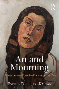 Art and Mourning (eBook, ePUB) - Dreifuss-Kattan, Esther