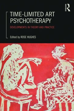 Time-Limited Art Psychotherapy (eBook, PDF)