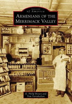 Armenians of the Merrimack Valley (eBook, ePUB) - Brown, E. Philip