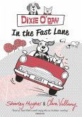 Dixie O'Day: In The Fast Lane (eBook, ePUB) Dixie O'Day: In The Fast Lane (eBook, ePUB)