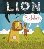 Lion vs Rabbit (eBook, ePUB) Lion vs Rabbit (eBook, ePUB)