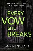 Every Vow She Breaks: Who's Watching Now 3 (A gripping, suspenseful thriller) (eBook, ePUB)