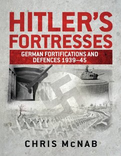 Hitler's Fortresses (eBook, PDF) - McNab, Chris