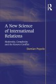 A New Science of International Relations (eBook, ePUB)