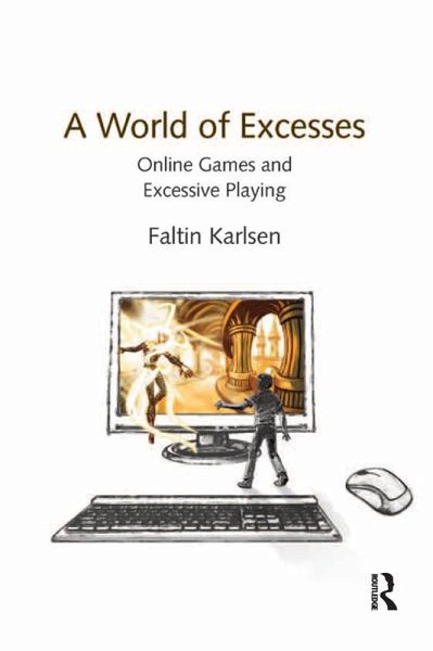 A World of Excesses (eBook, ePUB) A World of Excesses (eBook, ePUB)