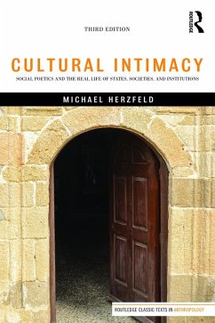 Cultural Intimacy (eBook, ePUB) - Herzfeld, Michael