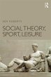 Social Theory, Sport, Leisure (eBook,... - Bild 1