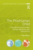 The Posthuman Child (eBook, PDF)