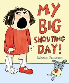 My Big Shouting Day (eBook, ePUB) - Patterson, Rebecca
