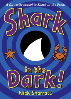 Shark in the Dark (eBook, ePUB) - Sharratt, Nick