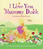I Love You, Mummy Duck (eBook, ePUB)