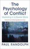 The Psychology of Conflict (eBook, ePUB)