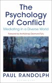 The Psychology of Conflict (eBook, ePUB) The Psychology of Conflict (eBook, ePUB)