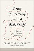 Crazy Little Thing Called Marriage (eBook, ePUB)
