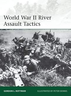 World War II River Assault Tactics (eBook, PDF) - Rottman, Gordon L.
