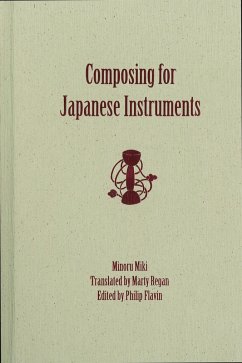 Composing for Japanese Instruments (eBook, ePUB) - Miki, Minoru