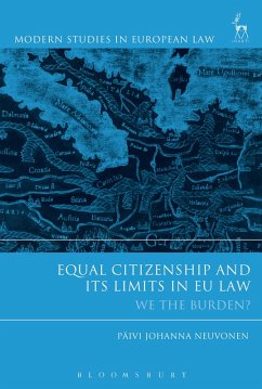 Equal Citizenship and Its Limits in EU Law (eBook, ePUB) - Neuvonen, Päivi Johanna