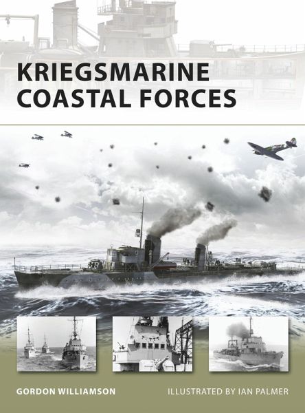 Kriegsmarine Coastal Forces (eBook, PDF)