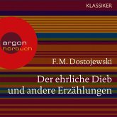 Der ehrliche Dieb und andere Erzählungen (MP3-Download)