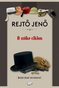 A szoke ciklon (eBook, ePUB) - Rejto, Jeno A szoke ciklon (eBook, ePUB) - Rejto, Jeno