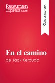 En el camino de Jack Kerouac (Guía de lectura) (eBook, ePUB)