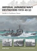 Imperial Japanese Navy Destroyers 1919-45 (2) (eBook, PDF)