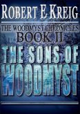 Sons Of Woodmyst (eBook, ePUB)