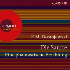 Die Sanfte (MP3-Download) - Dostojewski, F. M.