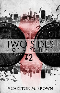 Cover 2 Sides of a Penny Part 2 (eBook, ePUB)