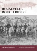 Roosevelt's Rough Riders (eBook, PDF) Roosevelt's Rough Riders (eBook, PDF)