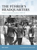 The Führer's Headquarters (eBook, PDF)