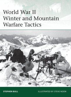 World War II Winter and Mountain Warfare Tactics (eBook, PDF) - Bull, Stephen