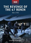 The Revenge of the 47 Ronin (eBook, PDF)