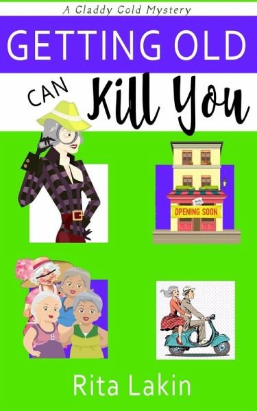 Getting Old Can Kill You (eBook, ePUB)
